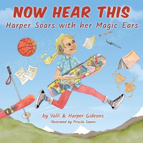 Cover image for Now Hear This: Harper soars with her magic ears