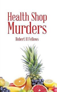 Cover image for Health Shop Murders