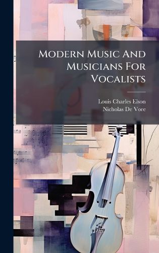 Cover image for Modern Music And Musicians For Vocalists