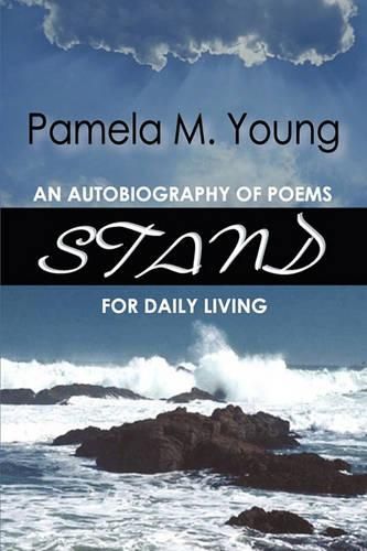 Cover image for Stand: An Autobiography of Poems for Daily Living