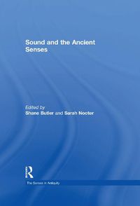 Cover image for Sound and the Ancient Senses