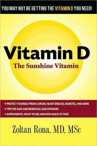 Cover image for Vitamin D: The Sunshine Vitamin