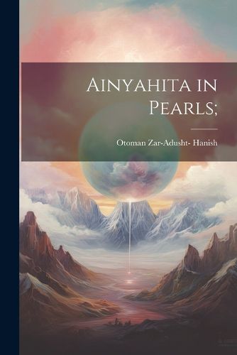 Cover image for Ainyahita in Pearls;