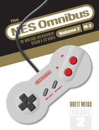 Cover image for NES Omnibus: The Nintendo Entertainment System and Its Games, Volume 2 (M-Z)