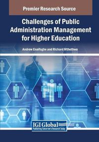 Cover image for Challenges of Public Administration Management for Higher Education