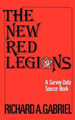 Cover image for The New Red Legions: A Survey Data Source Book