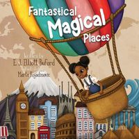 Cover image for Fantastical Magical Places