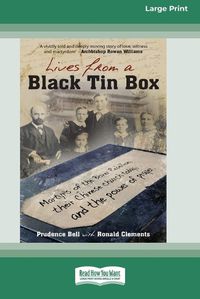 Cover image for Lives From a Black Tin Box [Large Print 16 Pt Edition]