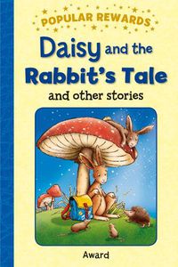 Cover image for Daisy and the Rabbit's Tail