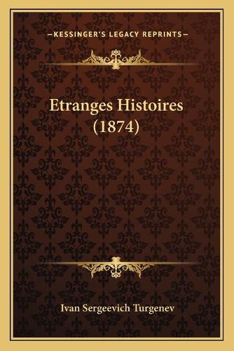 Cover image for Etranges Histoires (1874)