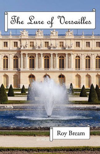 Cover image for The Lure of Versailles