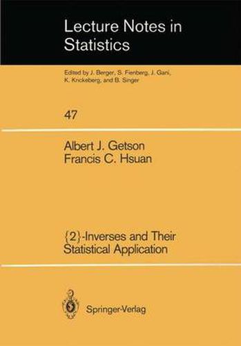 Cover image for {2}-Inverses and Their Statistical Application