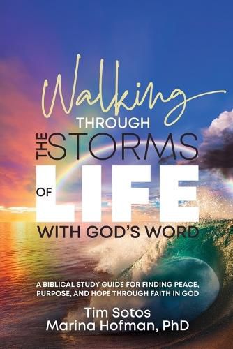Cover image for Walking Through the Storms of Life With God's Word