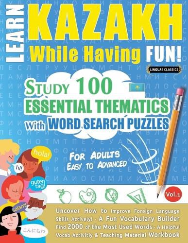 Cover image for Learn Kazakh While Having Fun! - For Adults