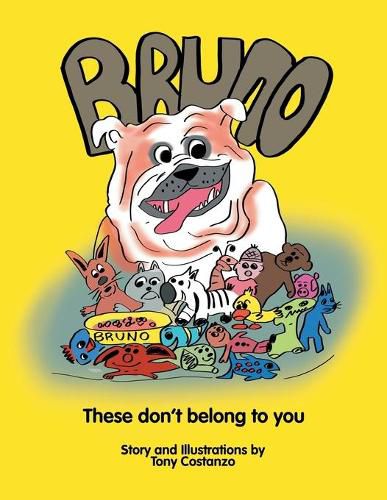 Cover image for Bruno: These Don't Belong to You