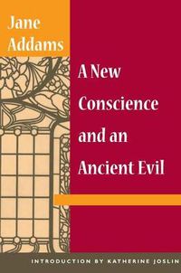 Cover image for A New Conscience and an Ancient Evil