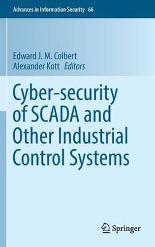 Cover image for Cyber-security of SCADA and Other Industrial Control Systems