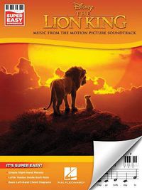 Cover image for The Lion King - Super Easy Songbook: Music from the Motion Picture Soundtrack