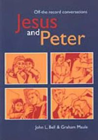 Cover image for Jesus and Peter: Off-the-record Conversations
