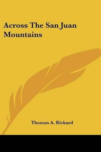 Cover image for Across the San Juan Mountains