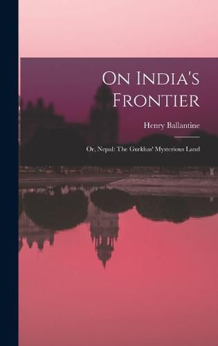 On India's Frontier