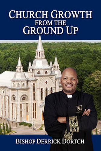 Cover image for Church Growth from the Ground Up