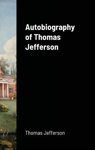 Cover image for Autobiography of Thomas Jefferson