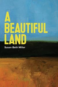 Cover image for A Beautiful Land