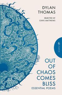 Cover image for Out of Chaos Comes Bliss