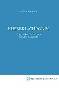 Cover image for Husserl-Chronik: Denk- und Lebensweg Edmund Husserls