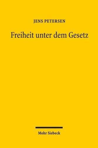 Cover image for Freiheit unter dem Gesetz: Friedrich August von Hayeks Rechtsdenken