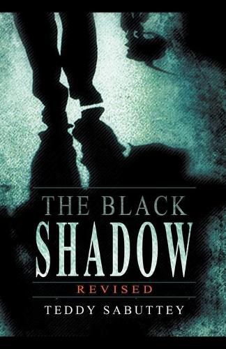 Cover image for The Black Shadow - Revised