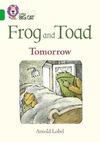 Cover image for Frog and Toad: Tomorrow: Band 05/Green