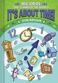 Cover image for It's About Time!