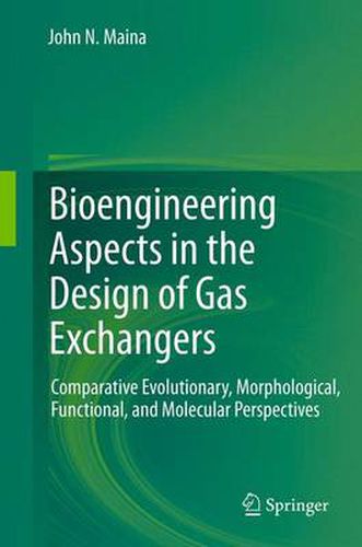 Cover image for Bioengineering Aspects in the Design of Gas Exchangers: Comparative Evolutionary, Morphological, Functional, and Molecular Perspectives