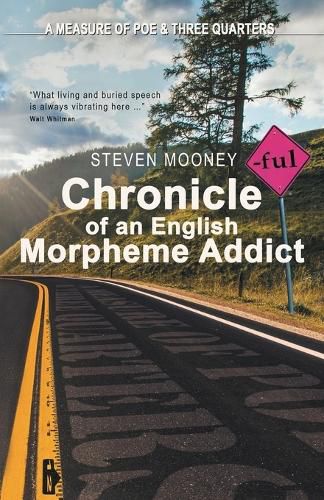 Cover image for Chronicle of an English Morpheme Addict