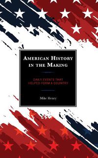 Cover image for American History in the Making