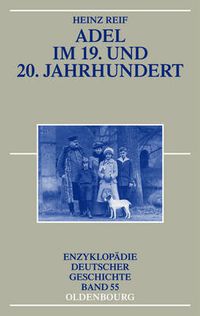 Cover image for Adel im 19. und 20. Jahrhundert