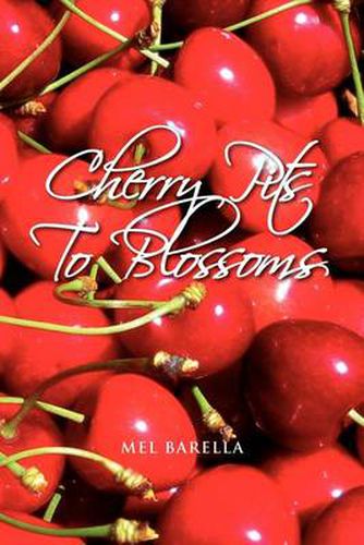 Cover image for Cherry Pits to Blossoms