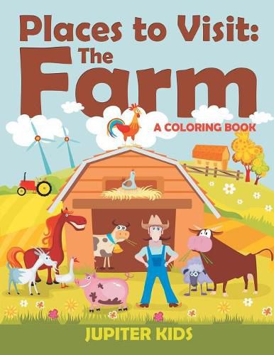 Cover image for Places to Visit: The Farm (A Coloring Book)