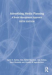 Cover image for Advertising Media Planning: A Brand Management Approach