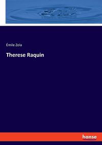 Cover image for Therese Raquin