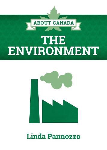 Cover image for About Canada: The Environment