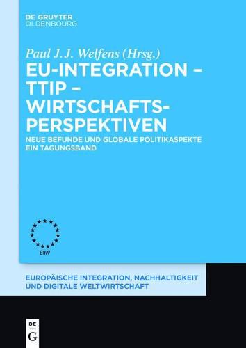 Cover image for EU-Integration - TTIP - Wirtschaftsperspektiven