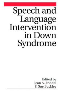 Cover image for Speech and Language Intervention in Down Syndrome