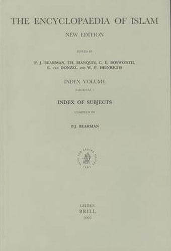 Cover image for Encyclopaedia of Islam, Index of Subjects