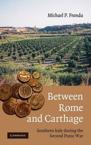 Cover image for Between Rome and Carthage: Southern Italy during the Second Punic War