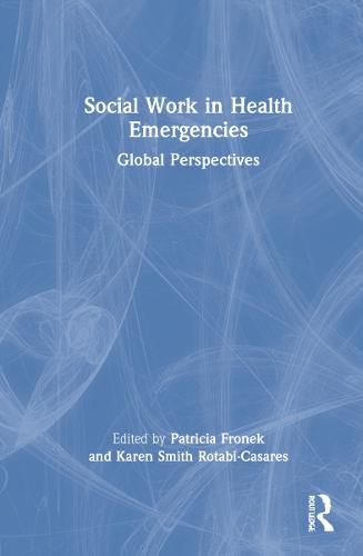 Cover image for Social Work in Health Emergencies: Global Perspectives