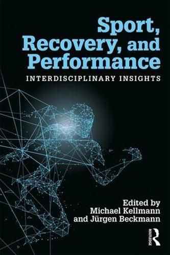 Cover image for Sport, Recovery, and Performance: Interdisciplinary Insights