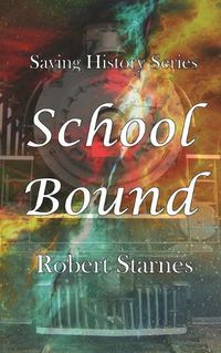 Cover image for School Bound